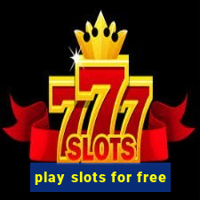 play slots for free