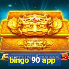 bingo 90 app