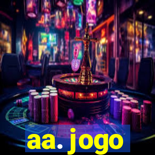 aa. jogo