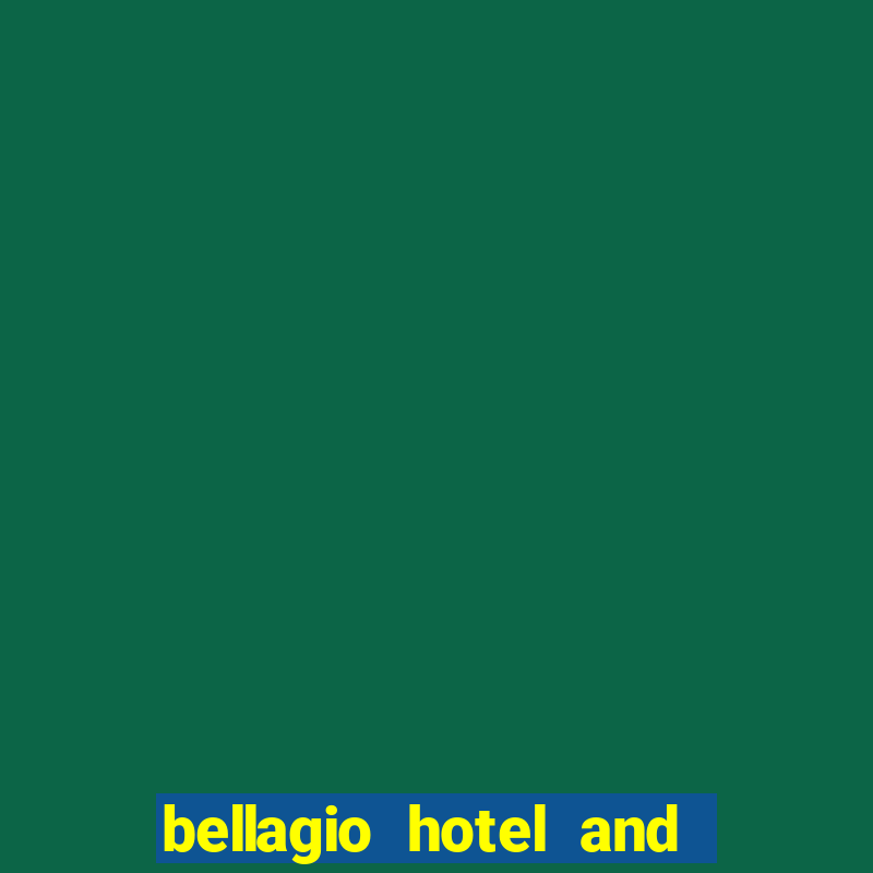 bellagio hotel and casino address