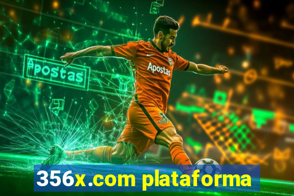 356x.com plataforma