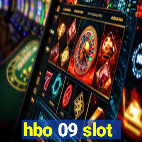 hbo 09 slot