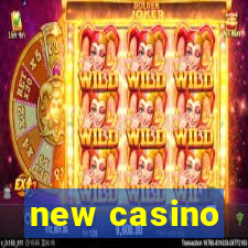 new casino