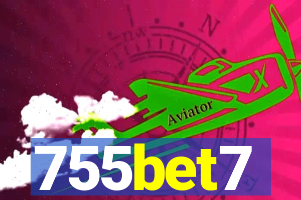 755bet7