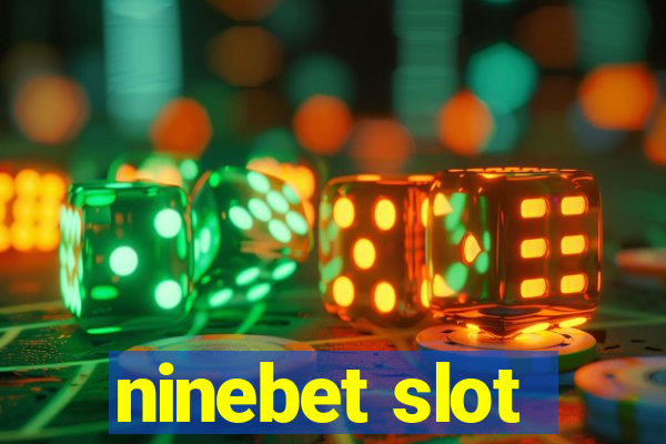 ninebet slot