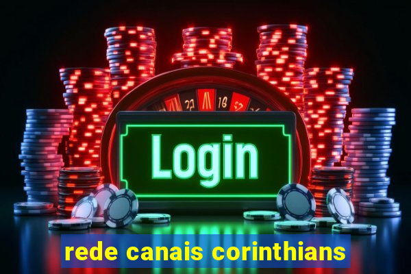 rede canais corinthians