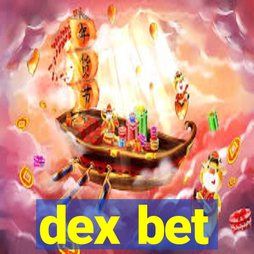 dex bet