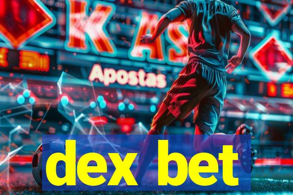 dex bet