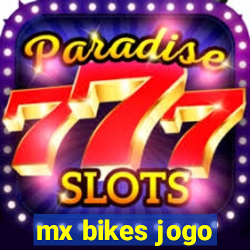 mx bikes jogo