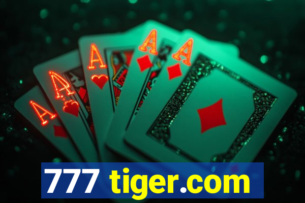 777 tiger.com