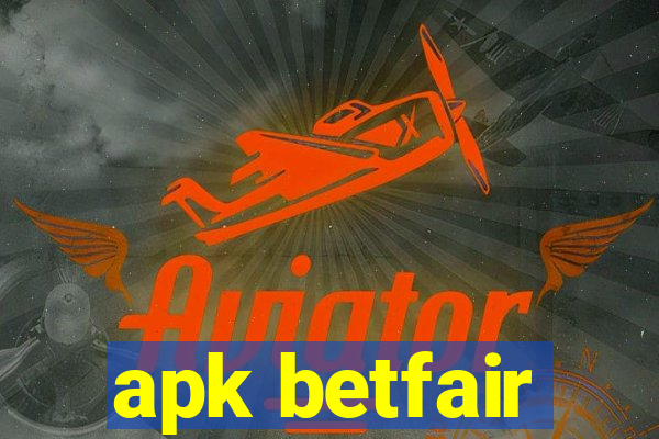 apk betfair