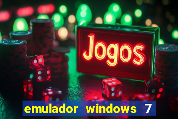 emulador windows 7 32 bits