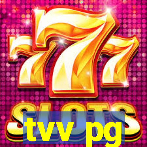 tvv pg