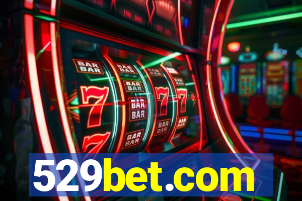 529bet.com