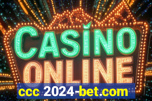 ccc 2024-bet.com