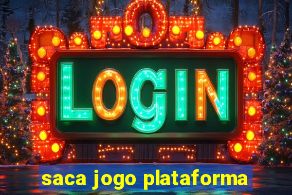 saca jogo plataforma