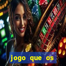 jogo que os famosos estao jogando para ganhar dinheiro