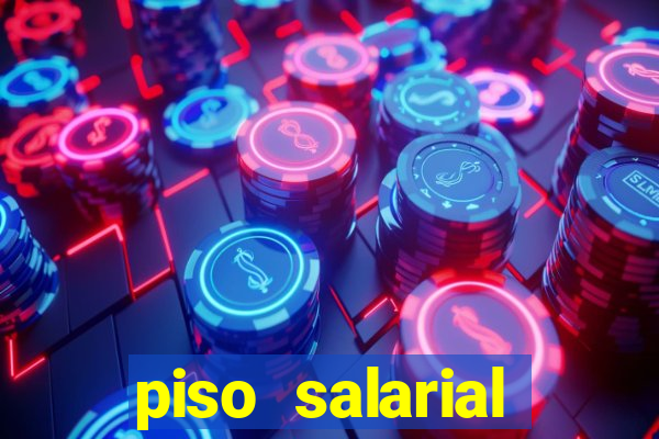 piso salarial vigilante bahia