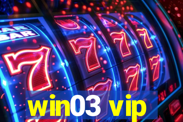 win03 vip