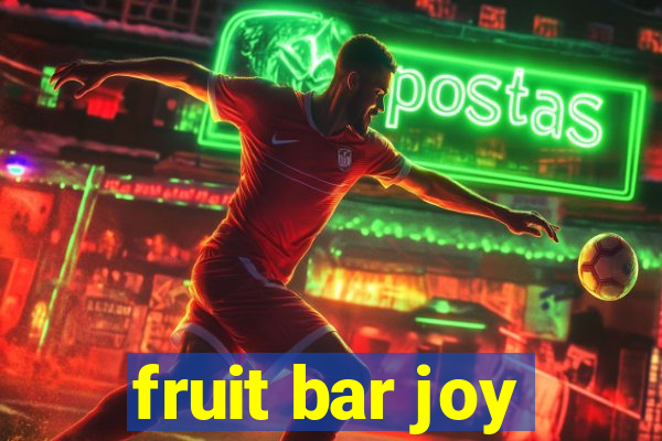 fruit bar joy