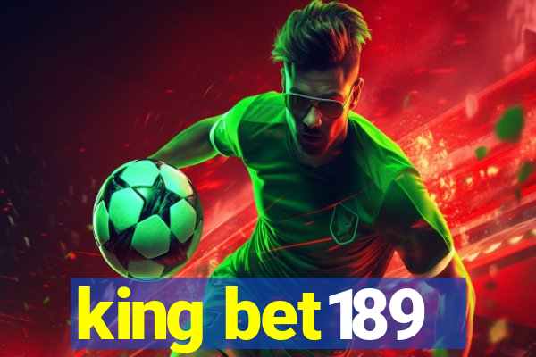 king bet189