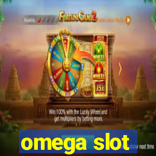 omega slot