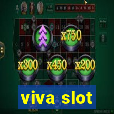 viva slot