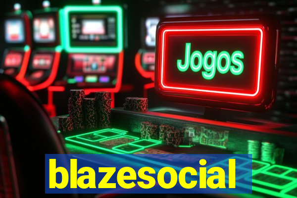 blazesocial