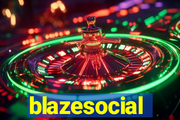 blazesocial