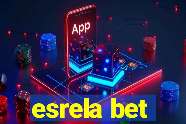 esrela bet