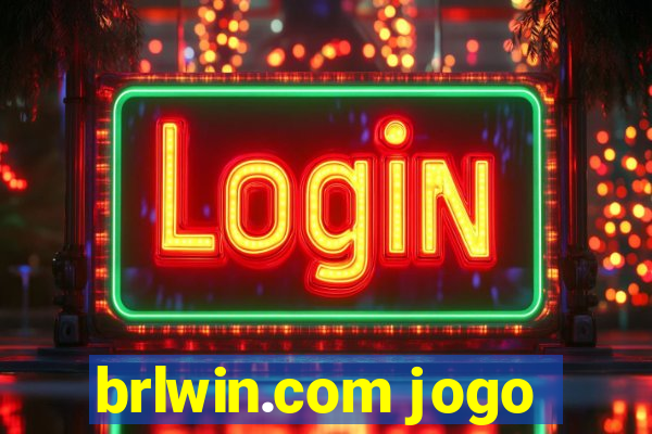 brlwin.com jogo