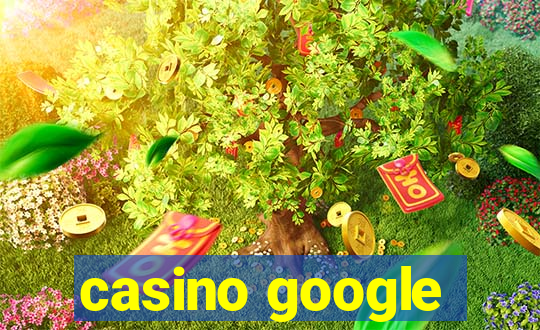 casino google