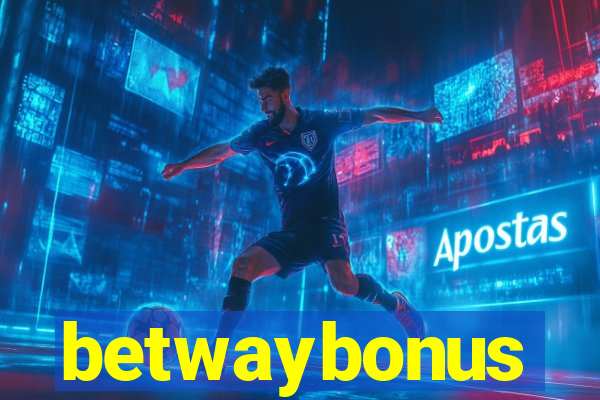 betwaybonus