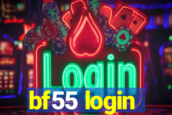 bf55 login