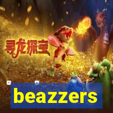 beazzers