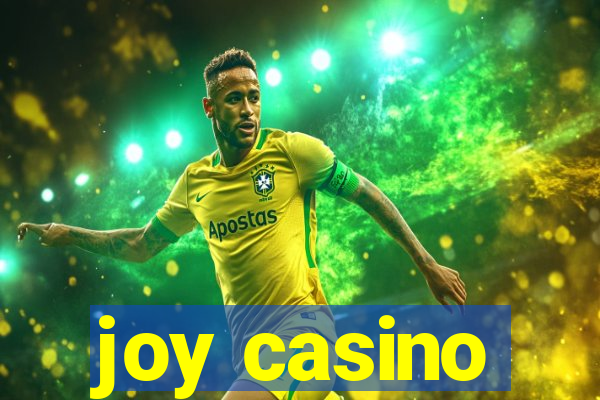 joy casino