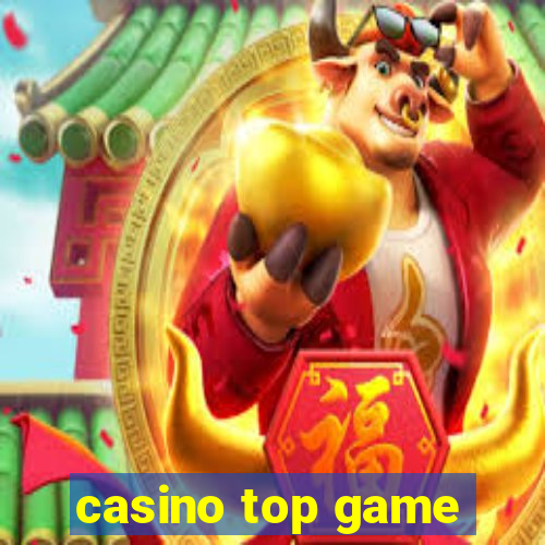 casino top game