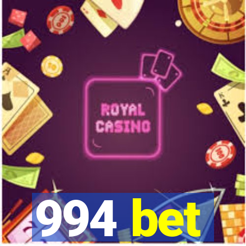 994 bet