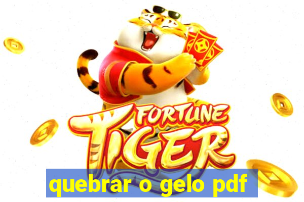 quebrar o gelo pdf