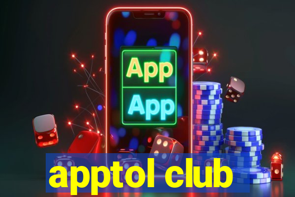 apptol club