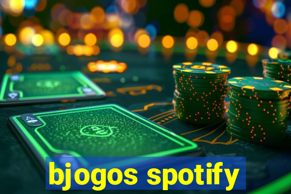 bjogos spotify