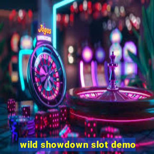 wild showdown slot demo