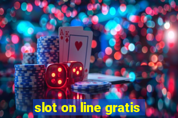 slot on line gratis