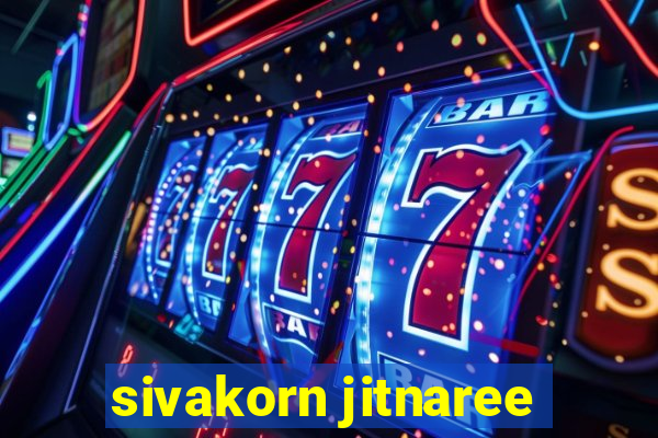 sivakorn jitnaree