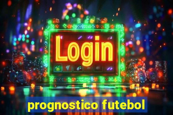 prognostico futebol