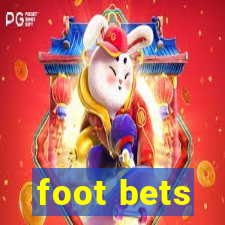 foot bets