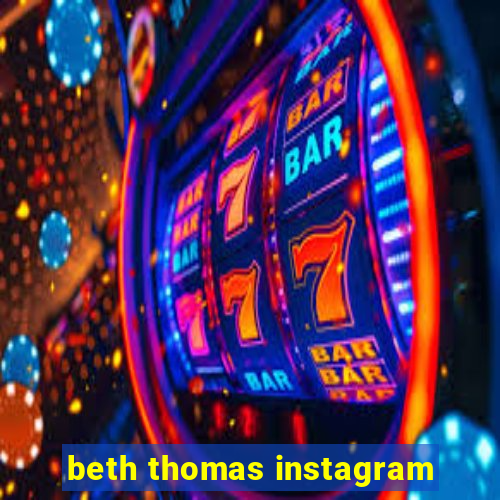 beth thomas instagram