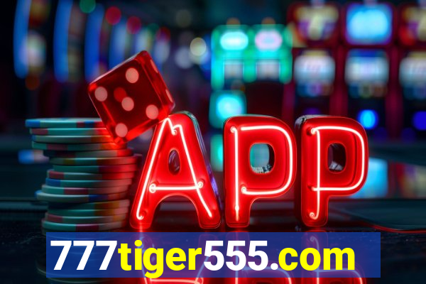 777tiger555.com