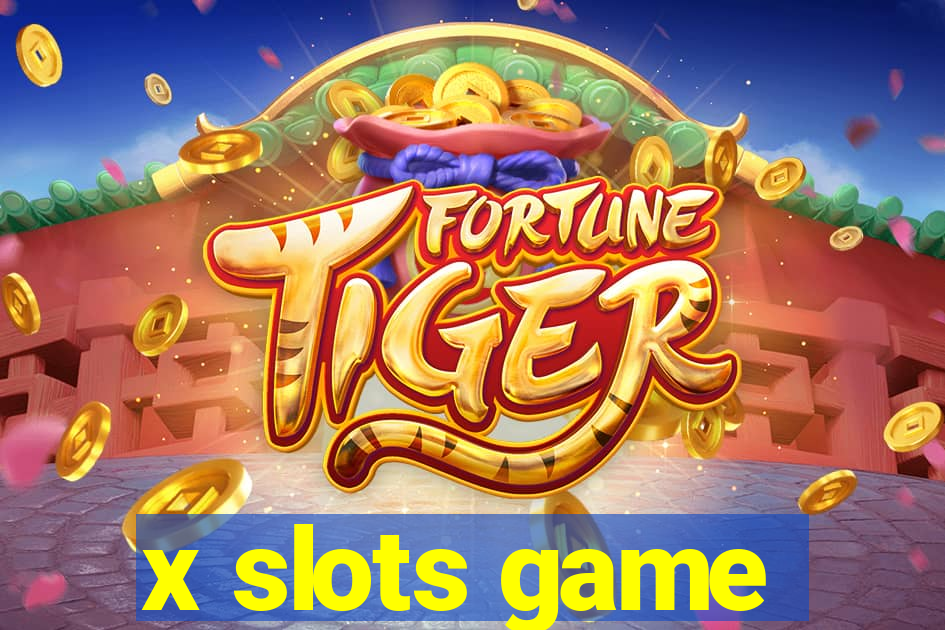 x slots game