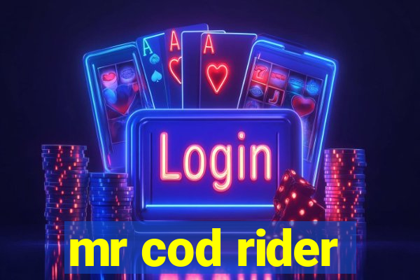 mr cod rider